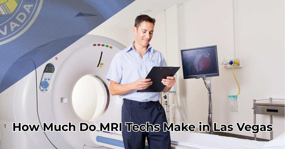 How Much Do MRI Techs Make in Las Vegas