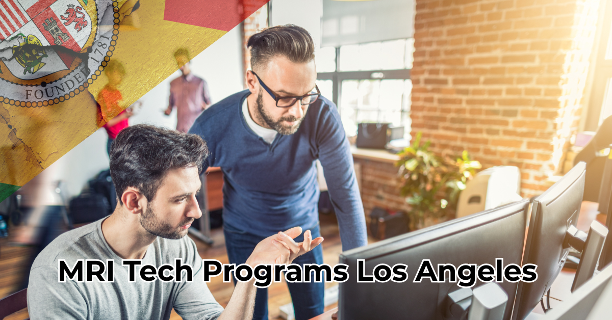 MRI Tech Programs Los Angeles